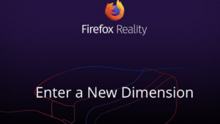 FirefoxRealityVRWeb浏览器预览现在可在PC上使用