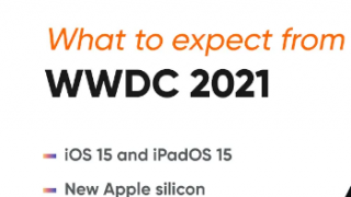 WWDC 2021将于6月7日至11日举行 并将完全在线