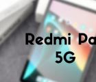 小米RedmiPad5G似乎正在筹备中这是最新的传闻