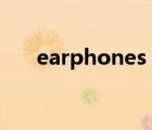 earphones（xphone(xylophone)）