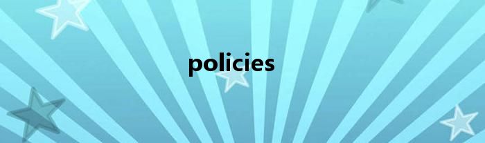 policies