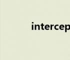 intercepts翻译（aboriginal）