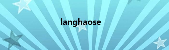 langhaose