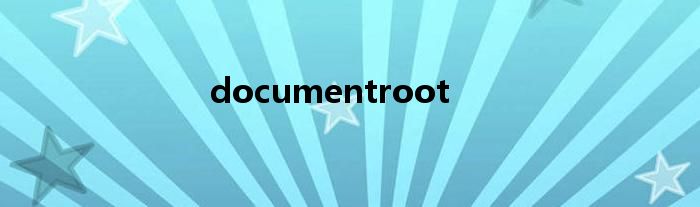 documentroot