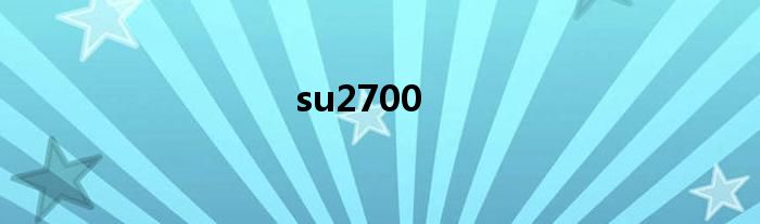 su2700