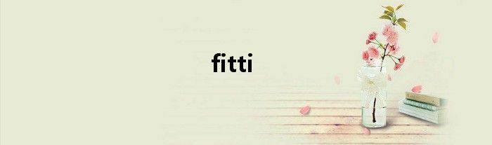 fitti