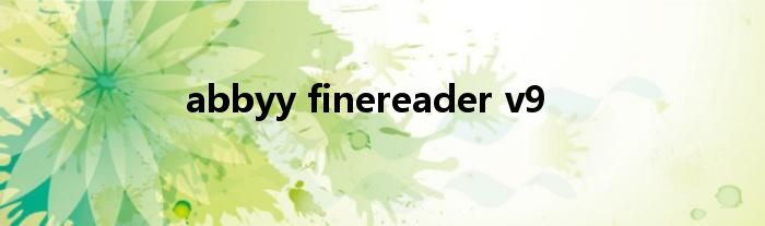 abbyy finereader v9