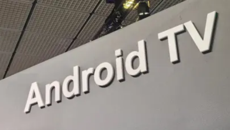 AndroidTV您需要了解的一切