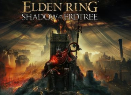 EldenRing仅获得ShadowoftheErdtreeDLC