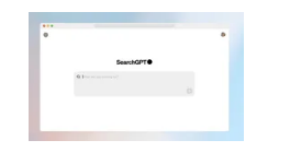 SearchGPT OpenAI推出自己的AI搜索引擎与谷歌竞争
